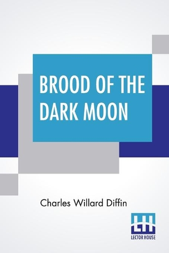 Brood Of The Dark Moon