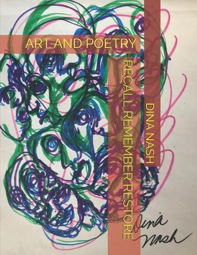 Recall Remember Restore