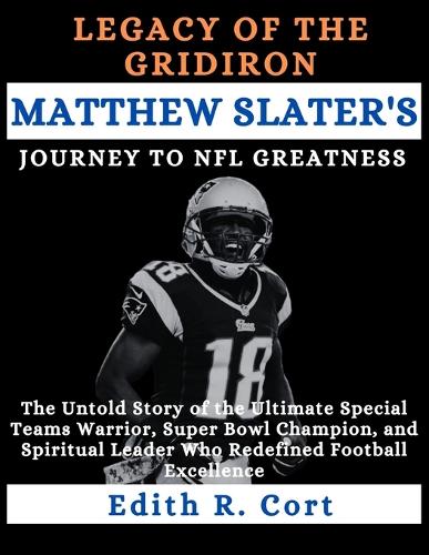 Legacy of the Gridiron