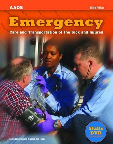 Emergency Care and Transportation of the Sick and Injured