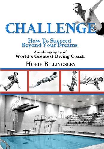 Challenge: How To Succeed Beyond Your Dreams