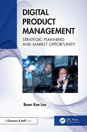 Digital Product Management: Strategic Planning and Market Opportunity