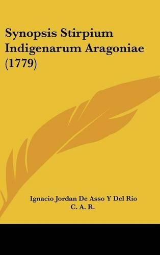 Synopsis Stirpium Indigenarum Aragoniae (1779)