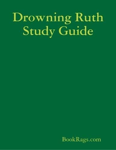 Drowning Ruth Study Guide