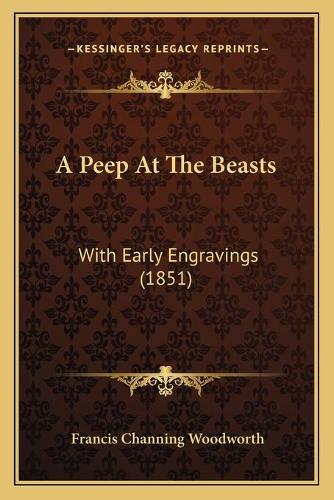 A Peep At The Beasts