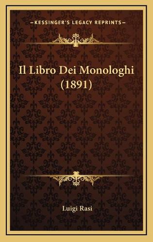 Il Libro Dei Monologhi (1891)