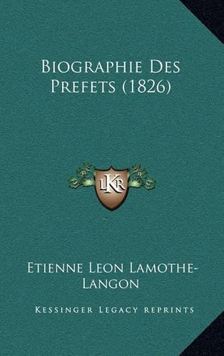 Biographie Des Prefets (1826)