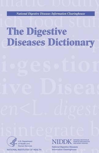 The Digestive Diseases Dictionary