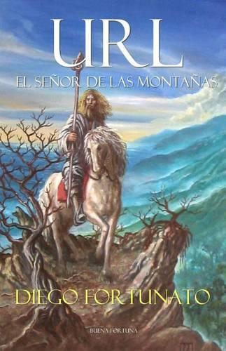 Url, El Señor de las Montañas: (Historias Fantásticas)