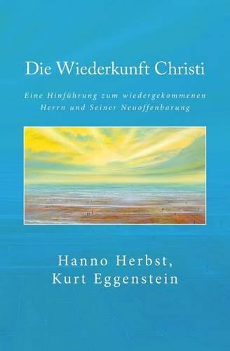 Die Wiederkunft Christi
