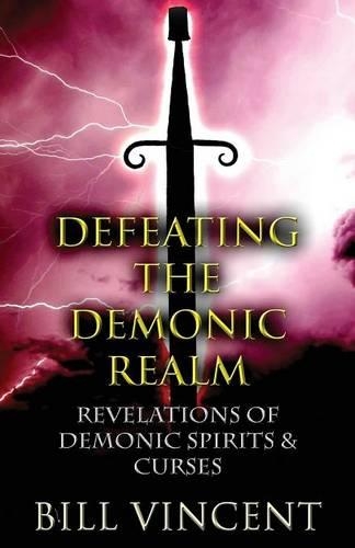 Defeating the Demonic Realm