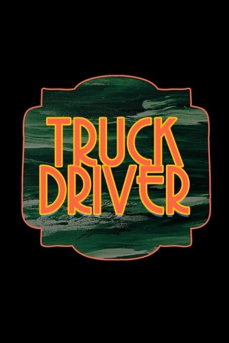 Truck driver
