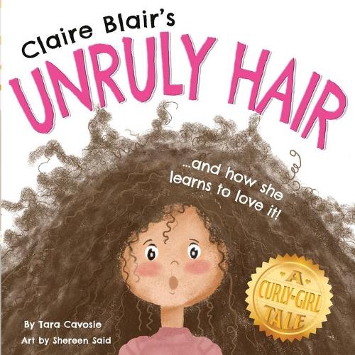 Claire Blair's Unruly Hair