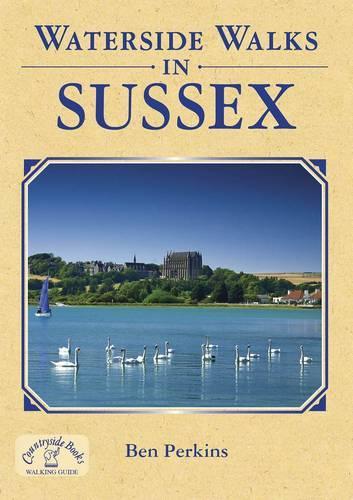Waterside Walks in Sussex
