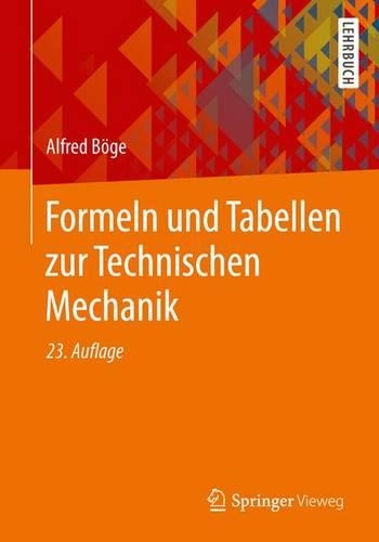 Formeln Und Tabellen Zur Technischen Mechanik