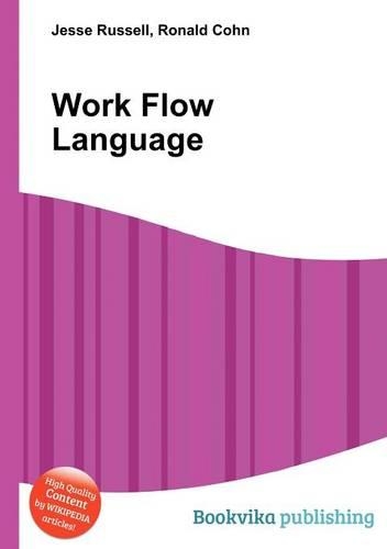 Work Flow Language