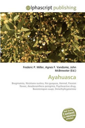 Ayahuasca: (English)