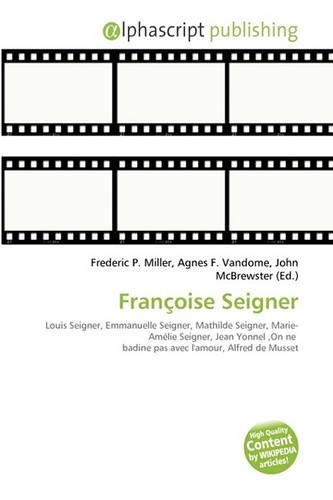 Fran Oise Seigner: (French)