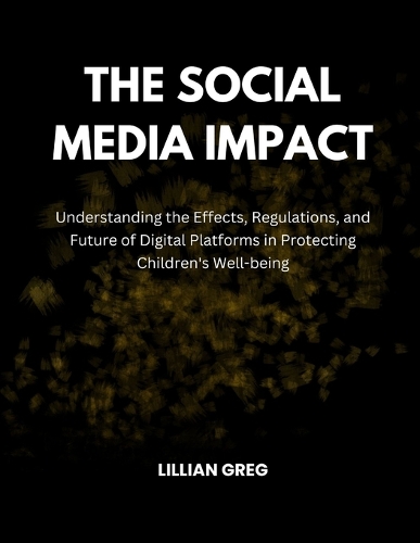 The Social Media Impact