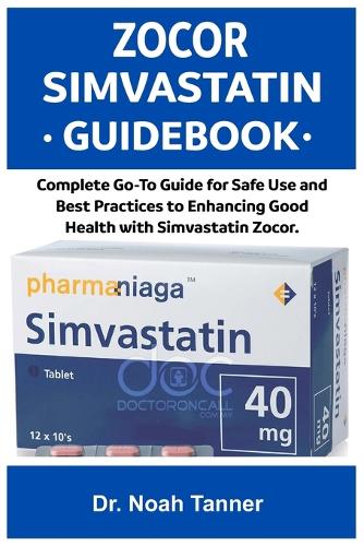 Zocor Simvastatin Guidebook