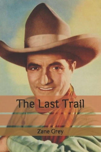 The Last Trail
