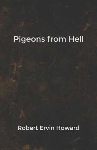 Pigeons from Hell