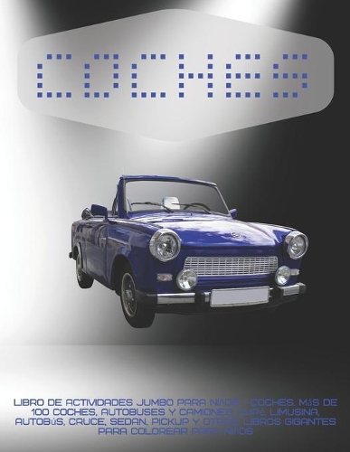 Libro de actividades Jumbo para niños - Coches. Más de 100 coches, autobuses y camiones