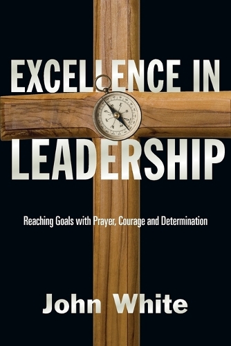 Excellence in Leadership