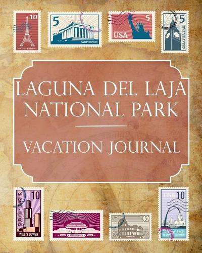 Laguna del Laja National Park Vacation Journal