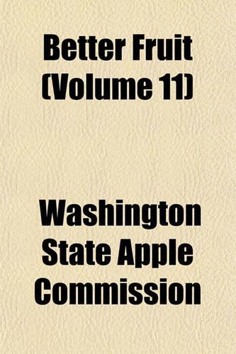 Better Fruit (Volume 11): (English)