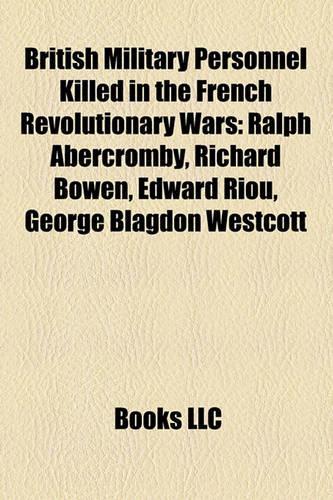 British Military Personnel Killed in the French Revolutionary Wars