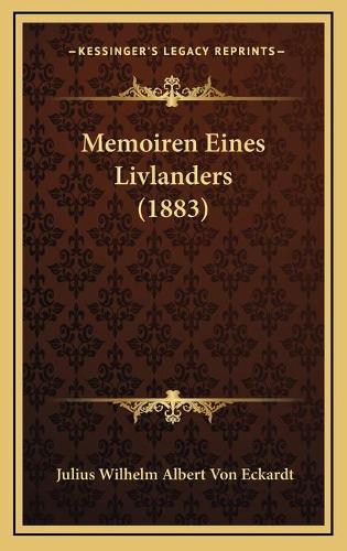 Memoiren Eines Livlanders (1883)