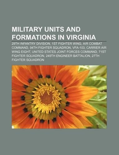 Military Units and Formations in Virginia