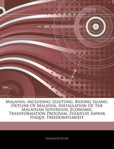 Articles on Malaysia, Including