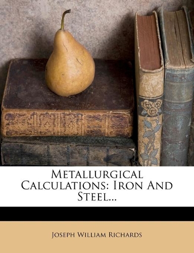 Metallurgical Calculations