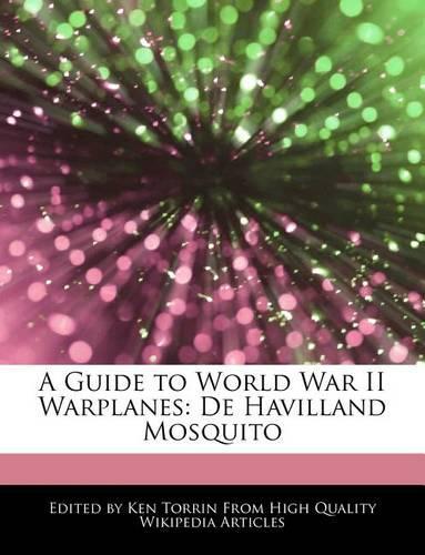 A Guide to World War II Warplanes