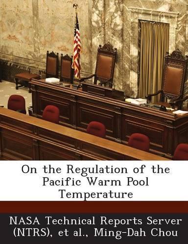 On the Regulation of the Pacific Warm Pool Temperature
