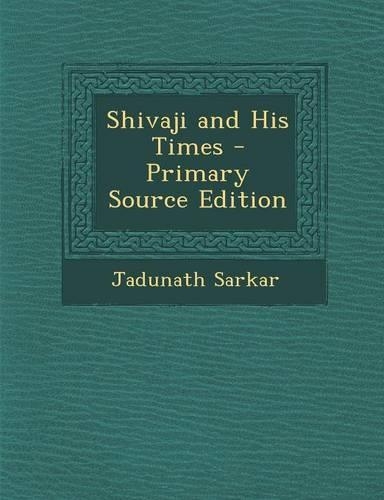 Shivaji and His Times