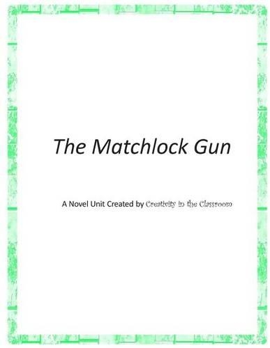 The Matchlock Gun