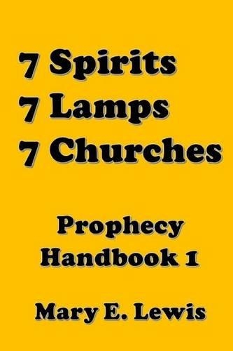 Seven Spirits, Seven Lamps, Seven Churches