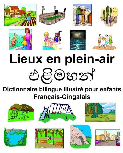 Français-Cingalais Lieux en plein-air Dictionnaire bilingue illustré pour enfants