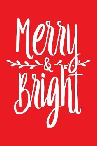 Merry and Bright
