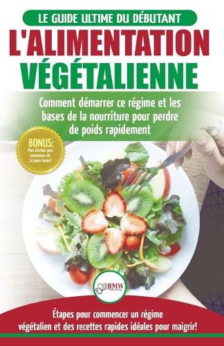 L'Alimentation Végétalienne