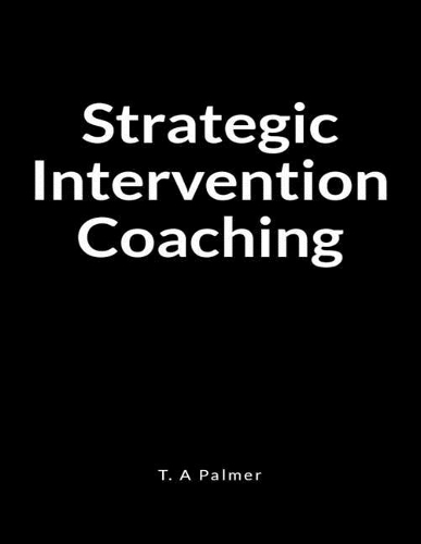 Strategic Intervention Coaching