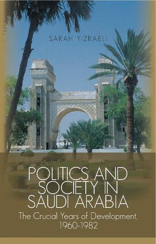 Politics and Society in Saudi Arabia