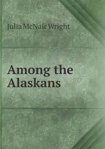 Among the Alaskans