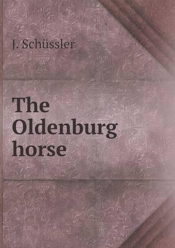 The Oldenburg Horse