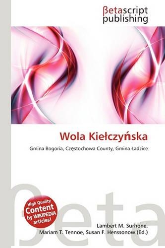 Wola Kie Czy Ska