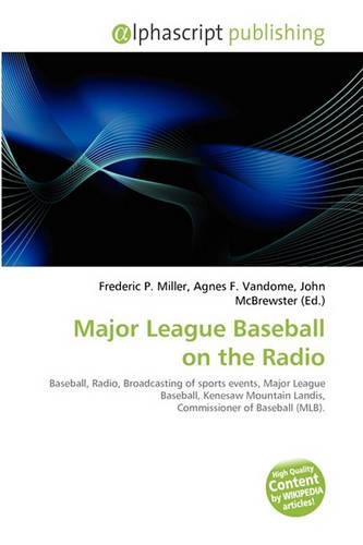 Major League Baseball on the Radio