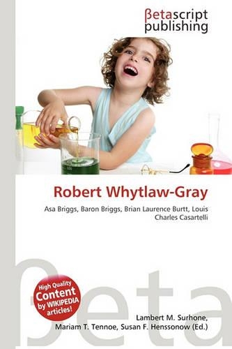 Robert Whytlaw-Gray: (English)